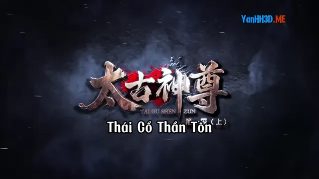 Xem phim Thái Cổ Thần Tôn Vietsub HD tại TVHay
